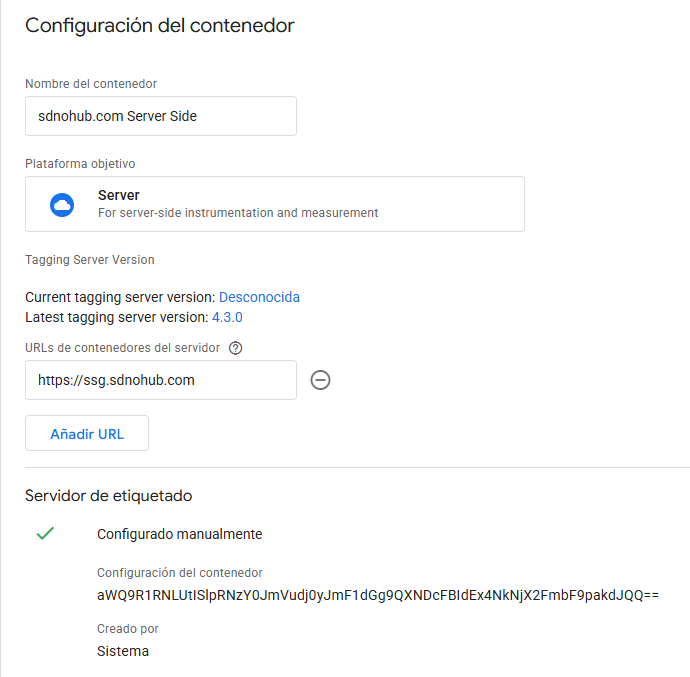 Configuración del contenedor de servidor GTM en subdominio propio ssg.sdnohub.com, con plataforma Server y URL de contenedor configurada.